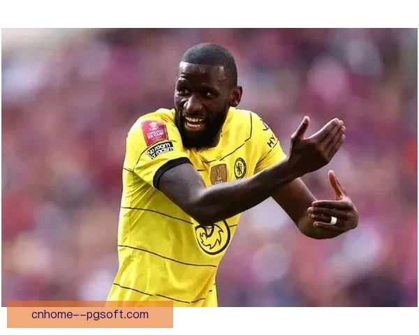 从吕迪格对阵比利时看世界杯状态回暖的关键防线信号解析表现